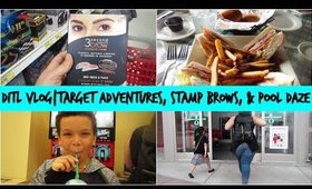 TARGET ADVENTURES, 3 SECOND BROWS, & POOL DAZE | DITL VLOG