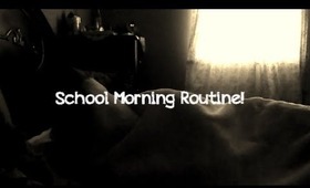 School Morning Routine!
