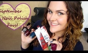 September Nail Polish Favorites!! Wet n Wild, OPI and MORE!