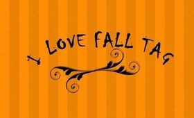 I ♡ Fall TAG