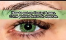 How to put on Contacts-Como ponerse lentes de contacto.