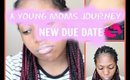NEW DUE DATE!?!?! Pregnancy Update | A Young Mom | fashona2