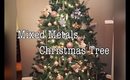 Decorate With Me | Mixed Metals Christmas Tree