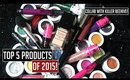 Top 5 Products of 2015!