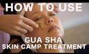 HOW TO USE A GUA SHA | SKIN CAMP FACIAL SCULPT TREATMENT