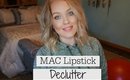 MAC Cosmetics Lipstick DECLUTTER