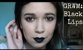 GRWM Black Lips