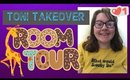 TONI TAKEOVER - Tonis Bedroom Tour