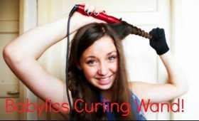 Requested! Waves Using My Babyliss Curling Wand