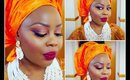 Nigerian Bridal Makeup & Gele Tutorial.