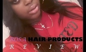 Aliexpress: Rosa Hair Products Initial Review