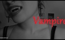 { Vampire } Halloween makeup, hair, and costume