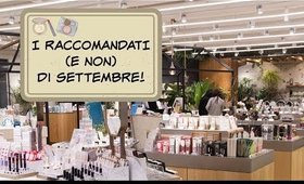 I RACCOMANDATI (e non) di SETTEMBRE!