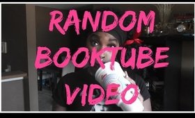 My Random Booktube Video
