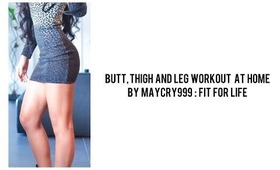 Butt,Thigh and Leg Workout