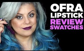 OFRA Long Lasting Liquid Lipstick Reveiw & Swatches