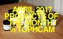 April 2017 Products of the Month | TophCam