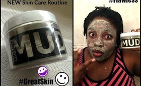 Flawless Skin Routine ft. Mojave Mud-Bentonite Clay Mask