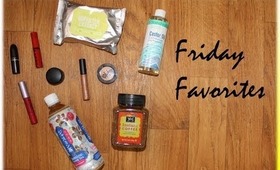 Friday Favorites |  Makeup, Beauty, Food & More