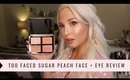 TOO FACED SUGAR PEACH FACE & EYE PALETTE | First Impressions