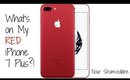 WHATS ON MY RED IPHONE 7 PLUS?!