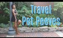 Tag: Travel Pet Peeves