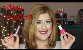 Friday Favorites - Maybelline, Too Faced, Julie G & MORE!