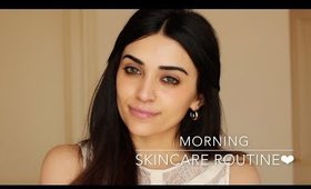 Skincare | Morning Routine ❤