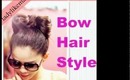 Bow Hair Style