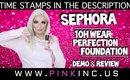 Sephora 10HR Wear Perfection Foundation | Demo & Review | Tanya Feifel-Rhodes