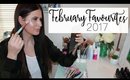 February Favourites 2017 | Beauty & Makeup Loves