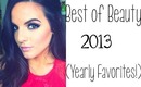 Best of Beauty 2013! (Yearly Favorites)