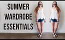 Summer Wardrobe Essentials