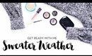 Get Ready With Me | Sweater Weather (+ Mini Vlog!)