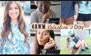 Get Ready With Me: Valentine's Day (GRWM) + Fun w/ Boyfriend