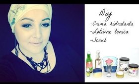 Diy: Scrub/Crema hidratanta/ Lotiune tonica