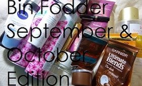 Bin Fodder | September + October Edition | ThatGallowayGirl