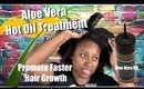 How to Promote Faster Hair Growth w/ Aloe Vera Oil to|| Vicariously Me