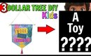3 DOLLAR TREE DIYS YOU NEVER THOUGHT OF! KIDS EDITION OCTOBER 12 2018