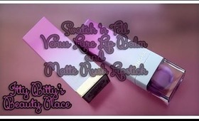 Swatch 'n Tell ♥ SEPHORA+PANTONE UNIVERSE Radiant Orchid Lipbalm and Lipstick
