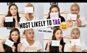 Most Likely To Tag feat. Bolliana | MissElectraheart
