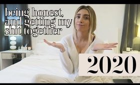 Being Honest about 2019, and How to Set Goals for 2020... | Lauren Elizabeth