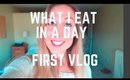 What I Eat In A Day #1 FIRST VLOG! // Vegan, Starch Solution, Whole Foods Plant Based