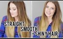 Straight, Smooth, + Shiny Hair Tutorial | Kendra Atkins