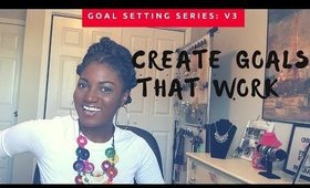 Goal Setting Series: Goal Development