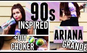 90s Inspired Ariana Grande Hair, Makeup & Outfit + DIY Choker! (Get The Look)