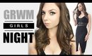 GRWM: Girls Night Out Ft. Rachel Aust