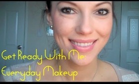 Get Ready With Me: Everyday Makeup