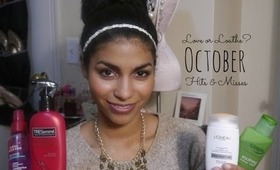 Love or Loathe? October Hits & Misses + Bloopers