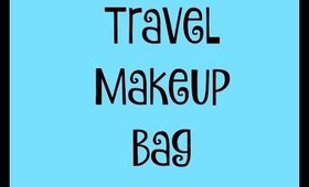 Travel Makeup Bag - Pack with Me